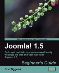 Joomla! 1.5: Beginner's Guide av Eric Tiggeler