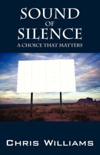 Sound of Silence av Chris (University of Bath UK) Williams