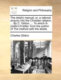 The Deist's Manual av Charles Gildon