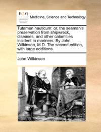 Tutamen Nauticum av John Wilkinson