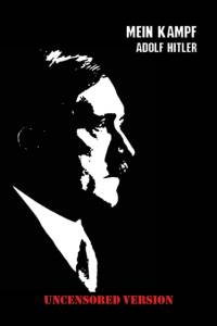 Mein Kampf (Uncensored Edition) av Adolf Hitler
