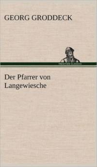 Der Pfarrer Von Langewiesche av Georg Groddeck