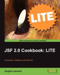 JSF 2.0 Cookbook: LITE av Anghel Leonard