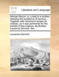 Ahiman Rezon av Laurence Dermott