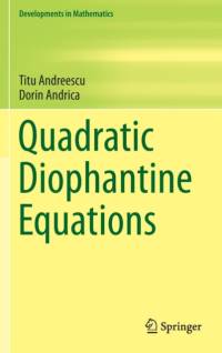Quadratic Diophantine Equations av Titu Andreescu