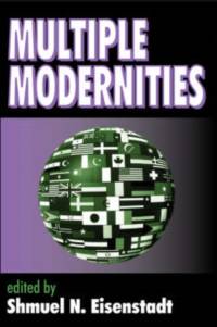Multiple Modernities av Shmuel N. Eisenstadt