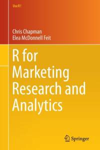 R for Marketing Research and Analytics av Chris Chapman
