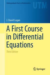 A First Course in Differential Equations av J. David Logan