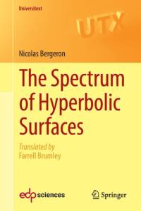 The Spectrum of Hyperbolic Surfaces av Nicolas Bergeron