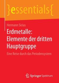 Erdmetalle: Elemente Der Dritten Hauptgruppe av Hermann Sicius