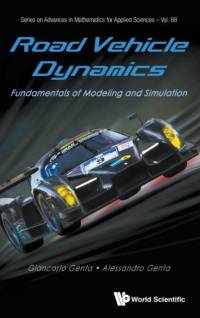 Road Vehicle Dynamics: Fundamentals Of Modeling And Simulation av Giancarlo (Politecnico Di Torino Genta
