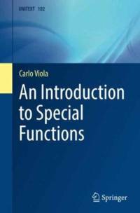 An Introduction to Special Functions av Carlo Viola