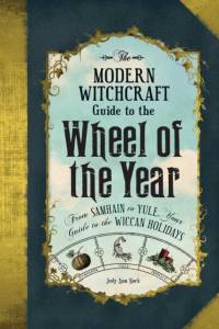 The Modern Witchcraft Guide to the Wheel of the Year av Judy Ann Nock