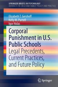 Corporal Punishment in U.S. Public Schools av Elizabeth T. Gershoff