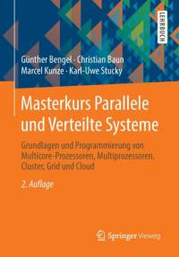 Masterkurs Parallele Und Verteilte Systeme av Gunther Bengel
