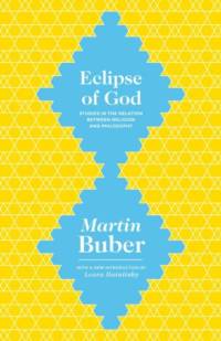 Eclipse of God av Martin Buber