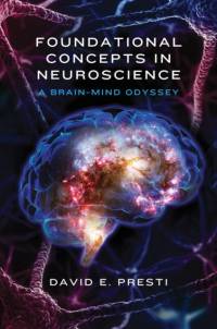 Foundational Concepts in Neuroscience av David E. Presti