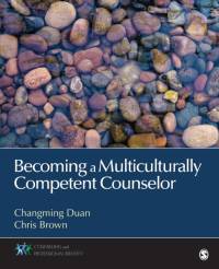 Becoming a Multiculturally Competent Counselor av Changming Duan