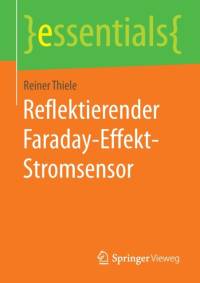 Reflektierender Faraday-Effekt-Stromsensor av Reiner Thiele