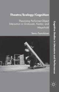 Theatre/Ecology/Cognition av T. Paavolainen