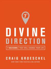 Divine Direction av Craig Groeschel