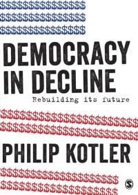 Democracy in Decline av Philip Kotler
