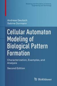 Cellular Automaton Modeling of Biological Pattern Formation av Andreas Deutsch