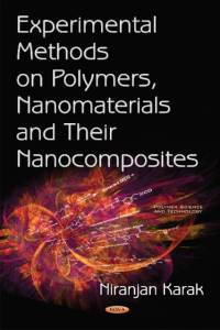 Experimental Methods on Polymers, Nanomaterials & their Nanocomposites av Niranjan Karak