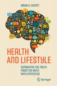 Health and Lifestyle av Brian S. Everitt