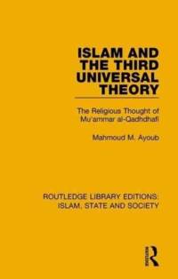Islam and the Third Universal Theory av Mahmoud M. Ayoub