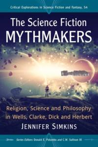 The Science Fiction Mythmakers av Jennifer Simkins
