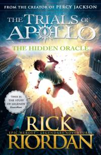 The Hidden Oracle (The Trials of Apollo Book 1) av Rick Riordan