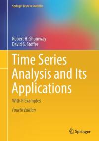 Time Series Analysis and Its Applications av Robert H. Shumway