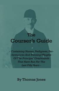 The Courser's Guide av Thomas Jones