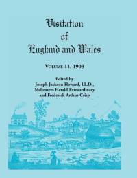 Visitation of England and Wales av Frederick Arthur Crisp