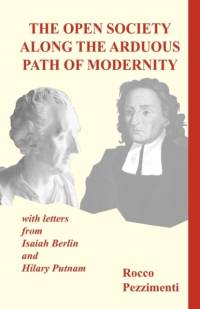 The Open Society Along the Arduous Path of Modernity av Rocco Pezzimenti