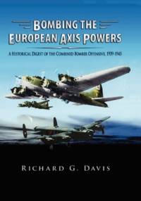 Bombing the European Axis Powers av Richard G Davis
