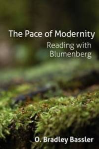 The Pace of Modernity av O. Bradley Bassler