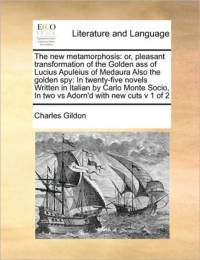 The New Metamorphosis av Charles Gildon
