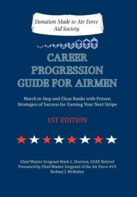 Career Progression Guide for Airmen av Mark C Overton