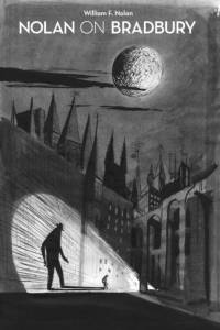 Nolan on Bradbury av William F Nolan
