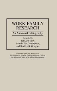 Work-Family Research av Teri Lilly