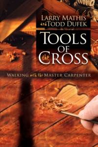 Tools Of The Cross av Larry Mathis