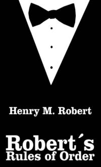 Robert's Rules of Order av Henry M Robert