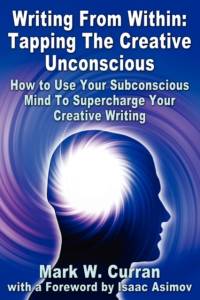 Writing From Within av Mark W. Curran