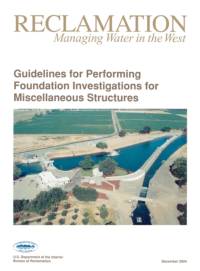 Guidelines For Performing Foundation Investigations For Miscellaneous Structures av U.S. Department of the Interior