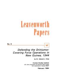 Defending the Driniumor av Edward J. Drea