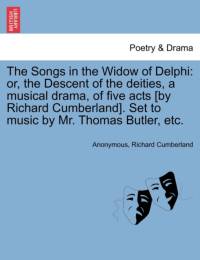 The Songs in the Widow of Delphi av Anonymous