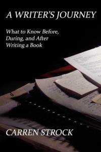 A Writer's Journey av Carren Strock
