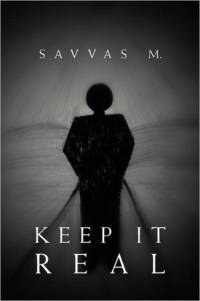 Keep It Real av Savvas M